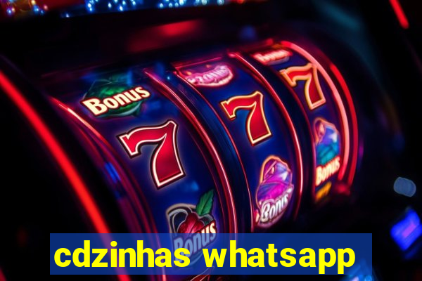 cdzinhas whatsapp