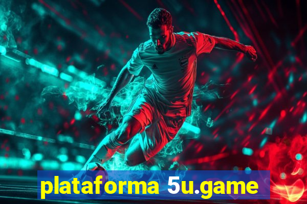 plataforma 5u.game