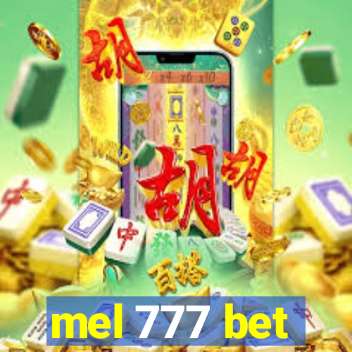 mel 777 bet