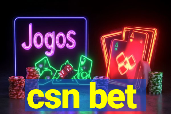 csn bet