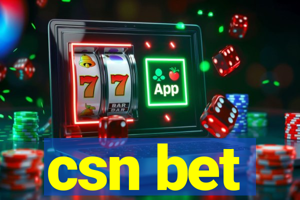 csn bet