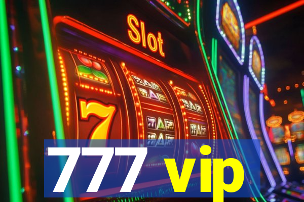 777 vip