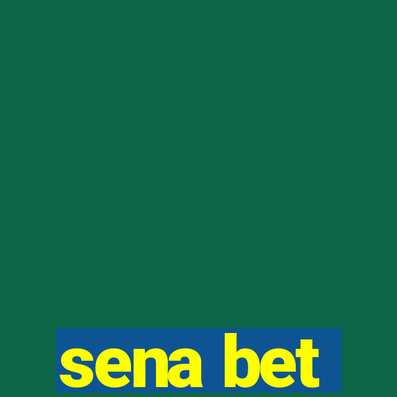 sena bet