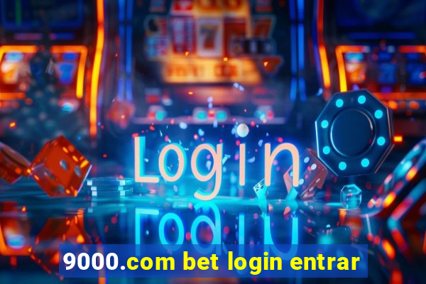 9000.com bet login entrar