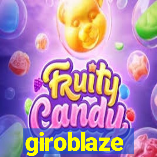 giroblaze