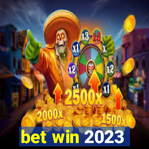 bet win 2023