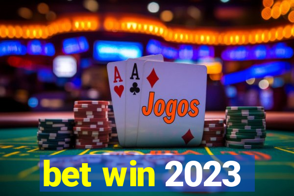 bet win 2023