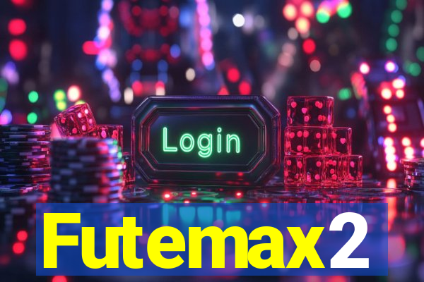 Futemax2