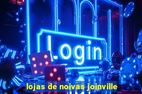 lojas de noivas joinville