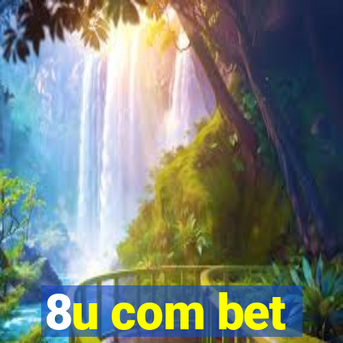 8u com bet