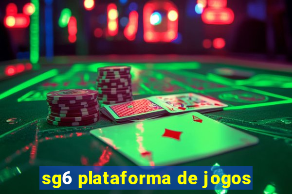 sg6 plataforma de jogos