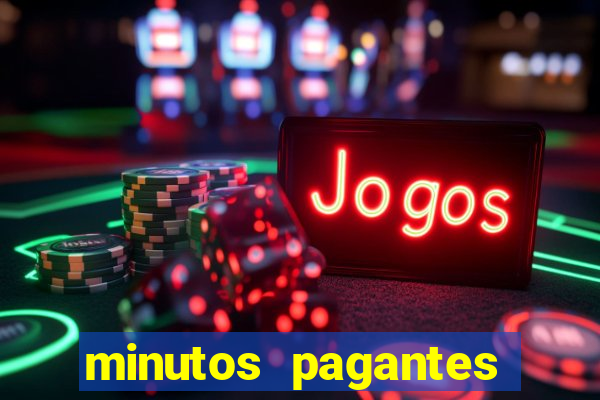 minutos pagantes fortune tiger atualizado