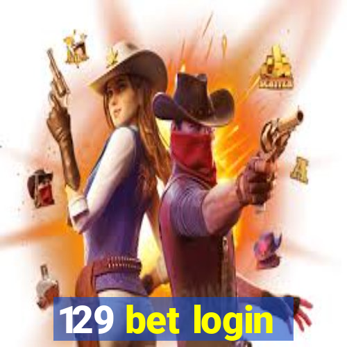 129 bet login