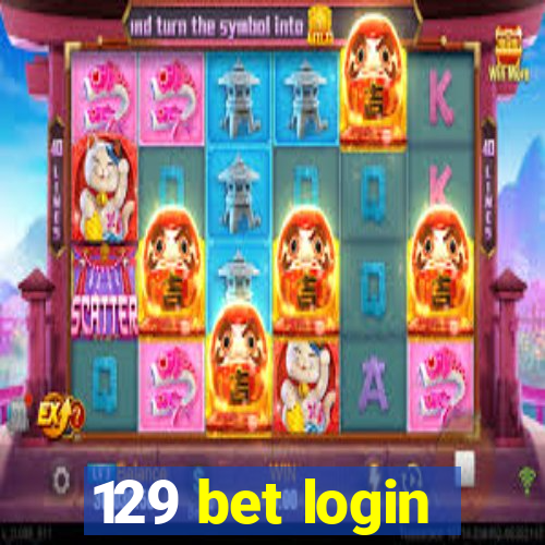 129 bet login