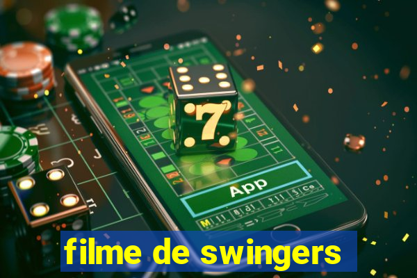 filme de swingers