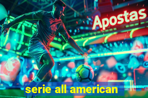 serie all american