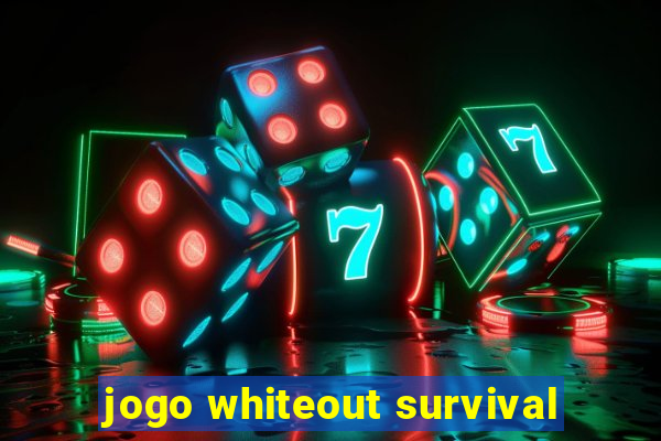 jogo whiteout survival