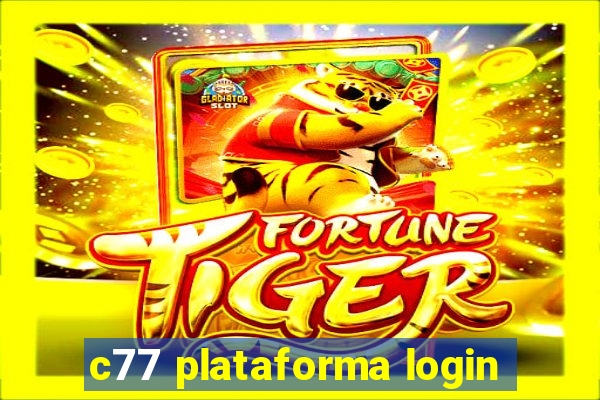 c77 plataforma login