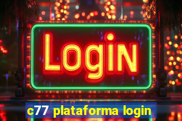 c77 plataforma login