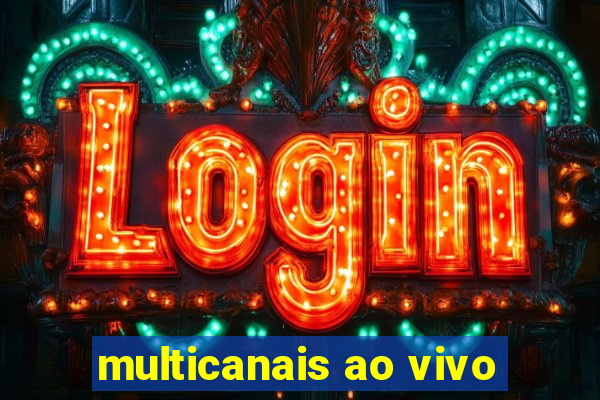 multicanais ao vivo