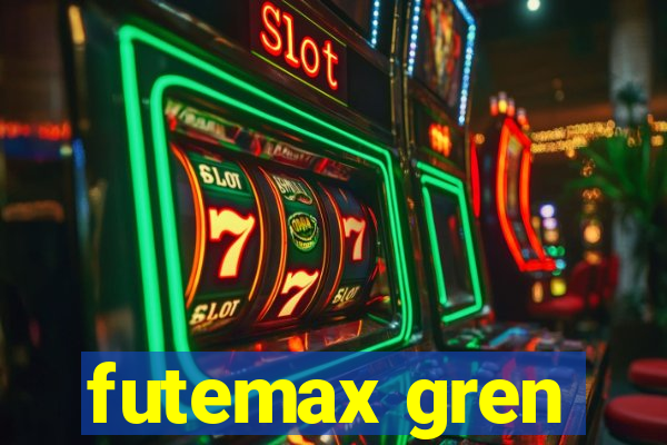 futemax gren