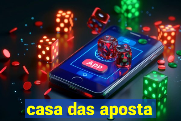 casa das aposta