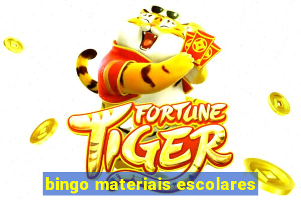 bingo materiais escolares