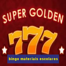 bingo materiais escolares