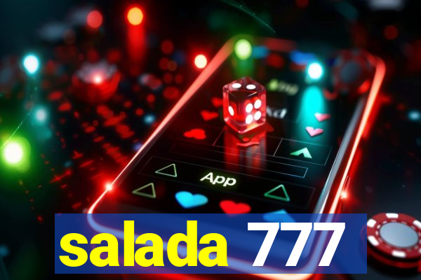 salada 777