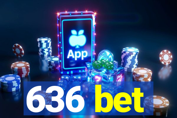 636 bet