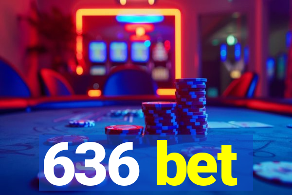 636 bet