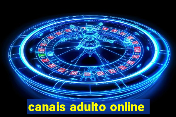 canais adulto online