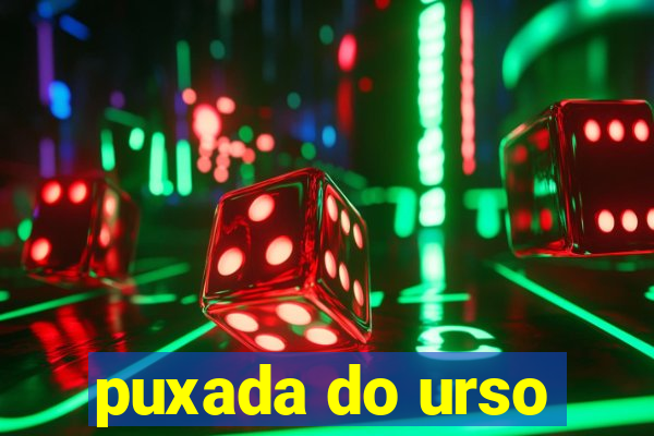 puxada do urso