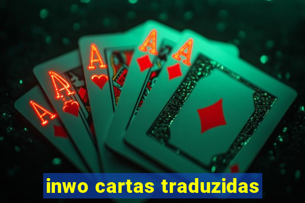 inwo cartas traduzidas