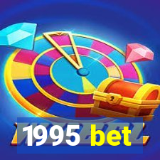 1995 bet