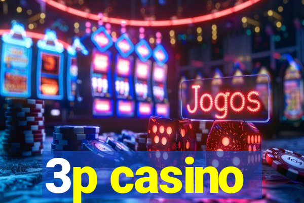 3p casino