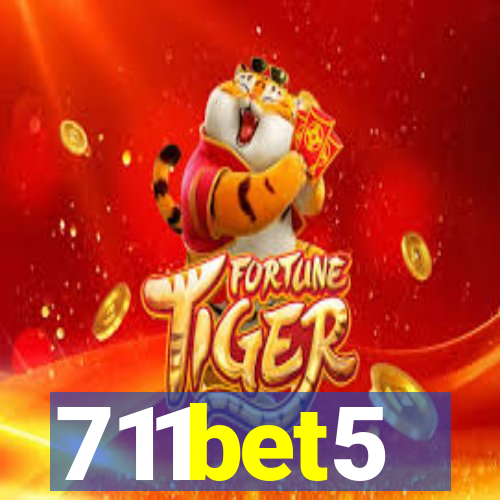 711bet5