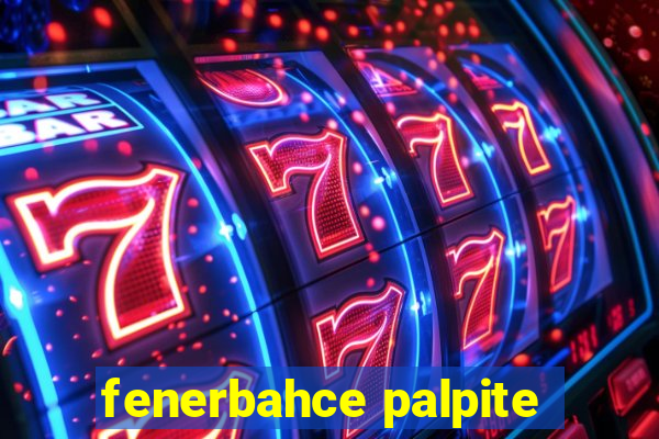 fenerbahce palpite