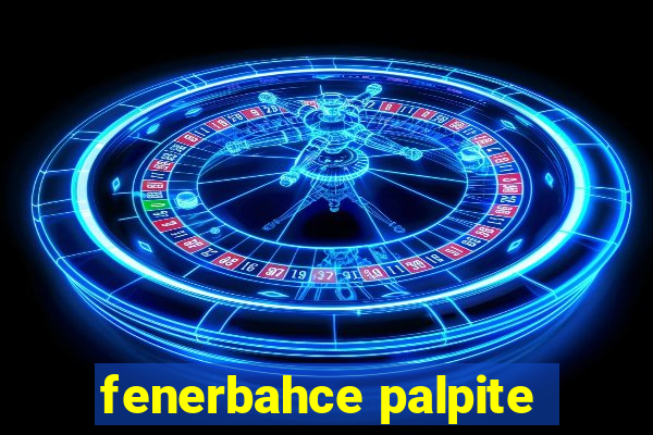 fenerbahce palpite