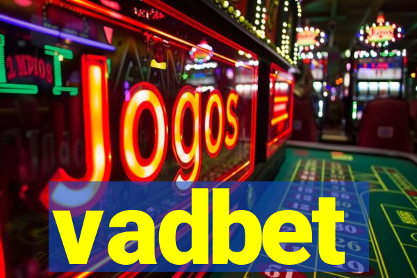 vadbet