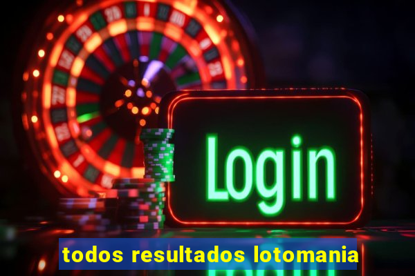 todos resultados lotomania