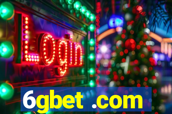 6gbet .com