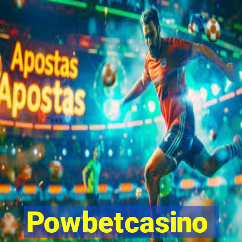 Powbetcasino