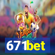 671bet