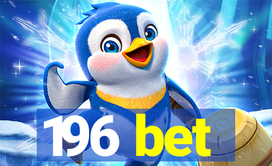 196 bet