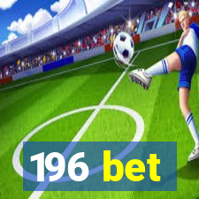 196 bet