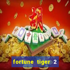 fortune tiger 2 revenge demo