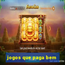 jogos que paga bem