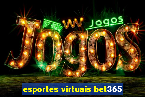 esportes virtuais bet365