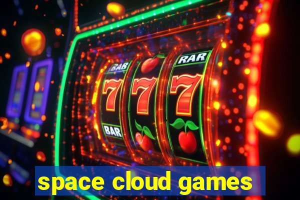 space cloud games